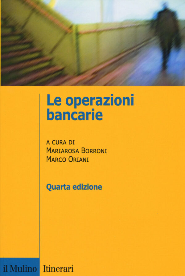 Libro operazioni bancarie di  - ean 9788815284976 - Il Mulino