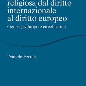 Libro concetto di minoranza religiosa dal diritto internazionale al diritto europeo. Genesi