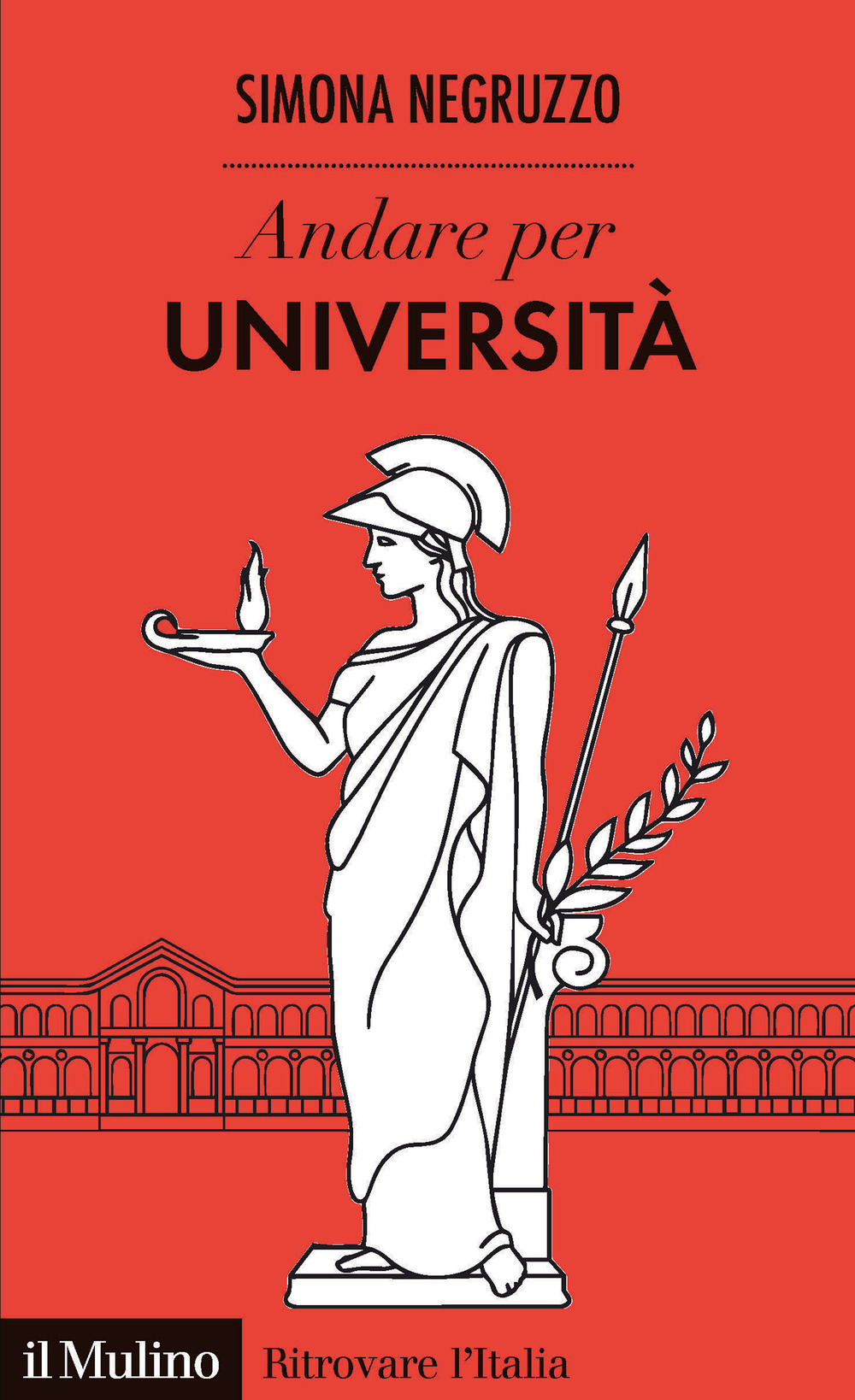 Libro Andare per università di Simona Negruzzo - ean 9788815286406 - Il Mulino