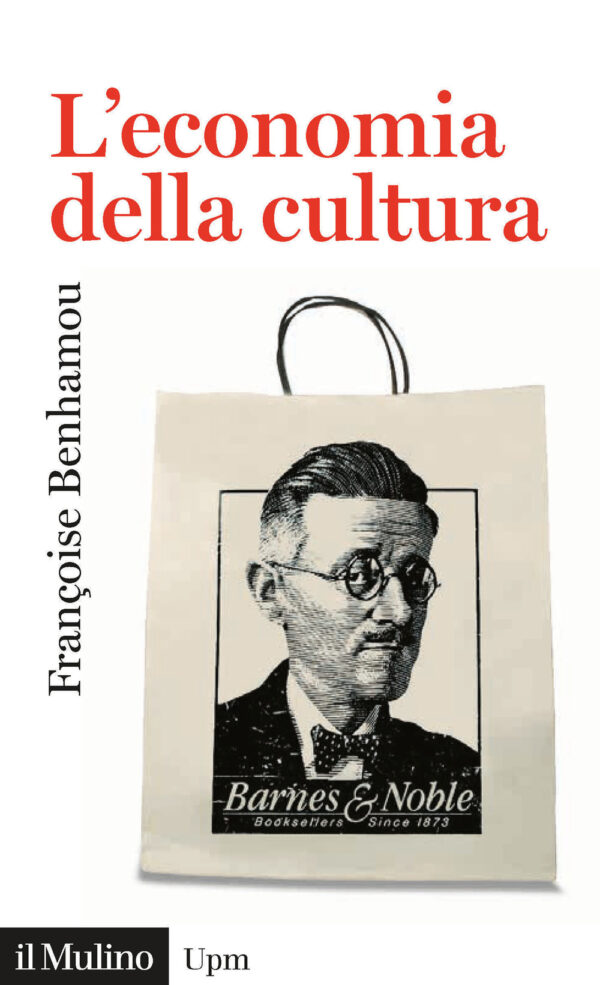 Libro economia della cultura di Françoise Benhamou - ean 9788815286666 - Il Mulino