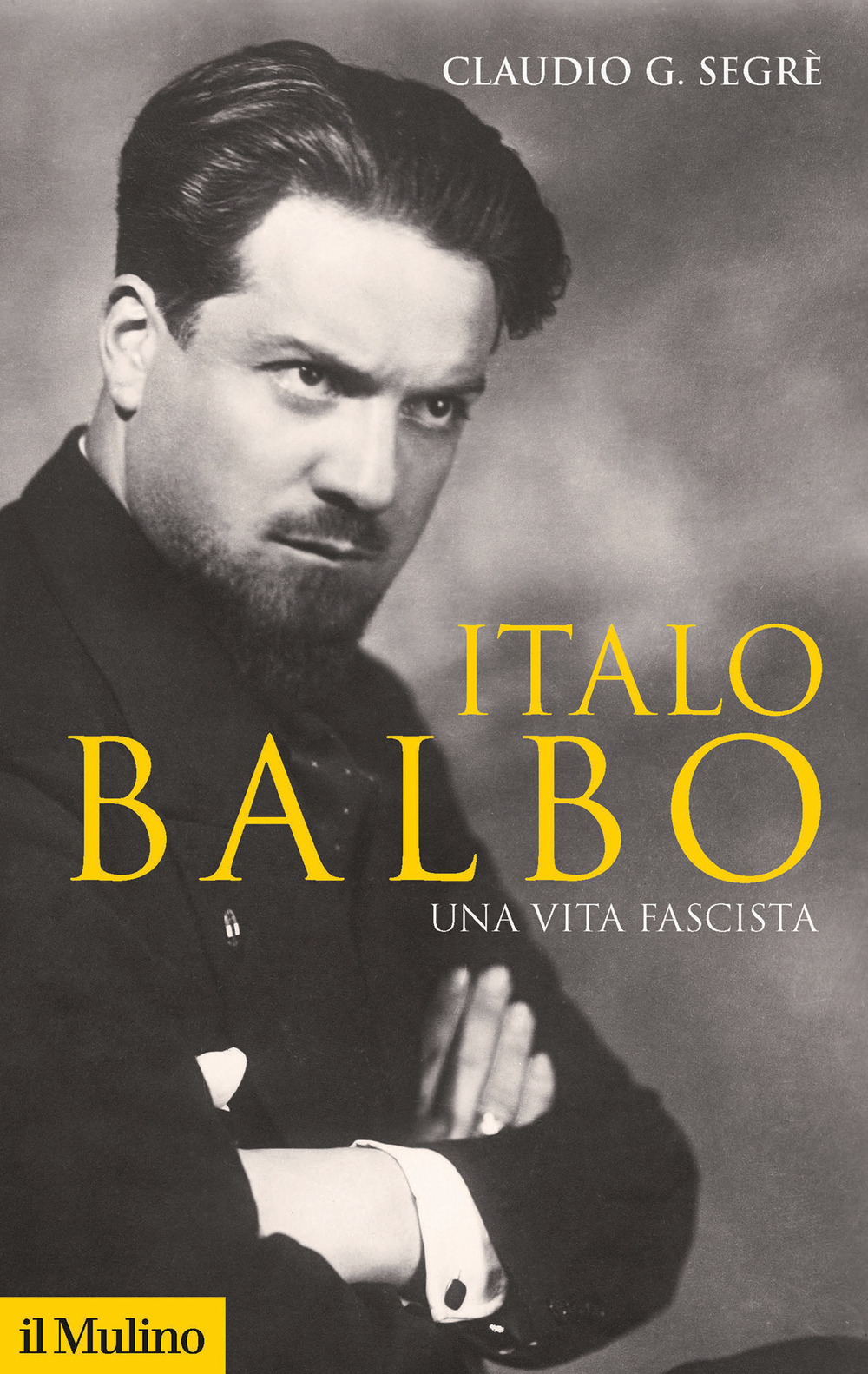 Libro Italo Balbo di Claudio G. Segrè - ean 9788815287540 - Il Mulino