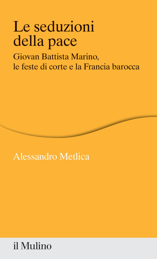 Libro seduzioni della pace. Giovan Battista Marino