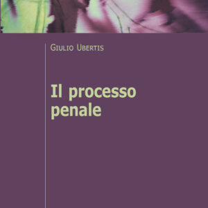 Libro processo penale di Giulio Ubertis - ean 9788815287830 - Il Mulino