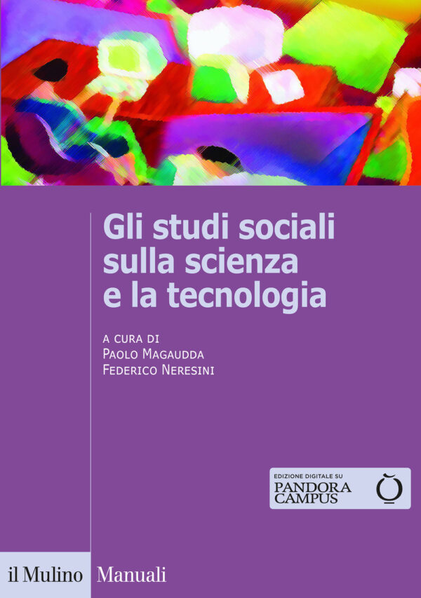 Libro studi sociali sulla scienza e la tecnologia di  - ean 9788815287892 - Il Mulino