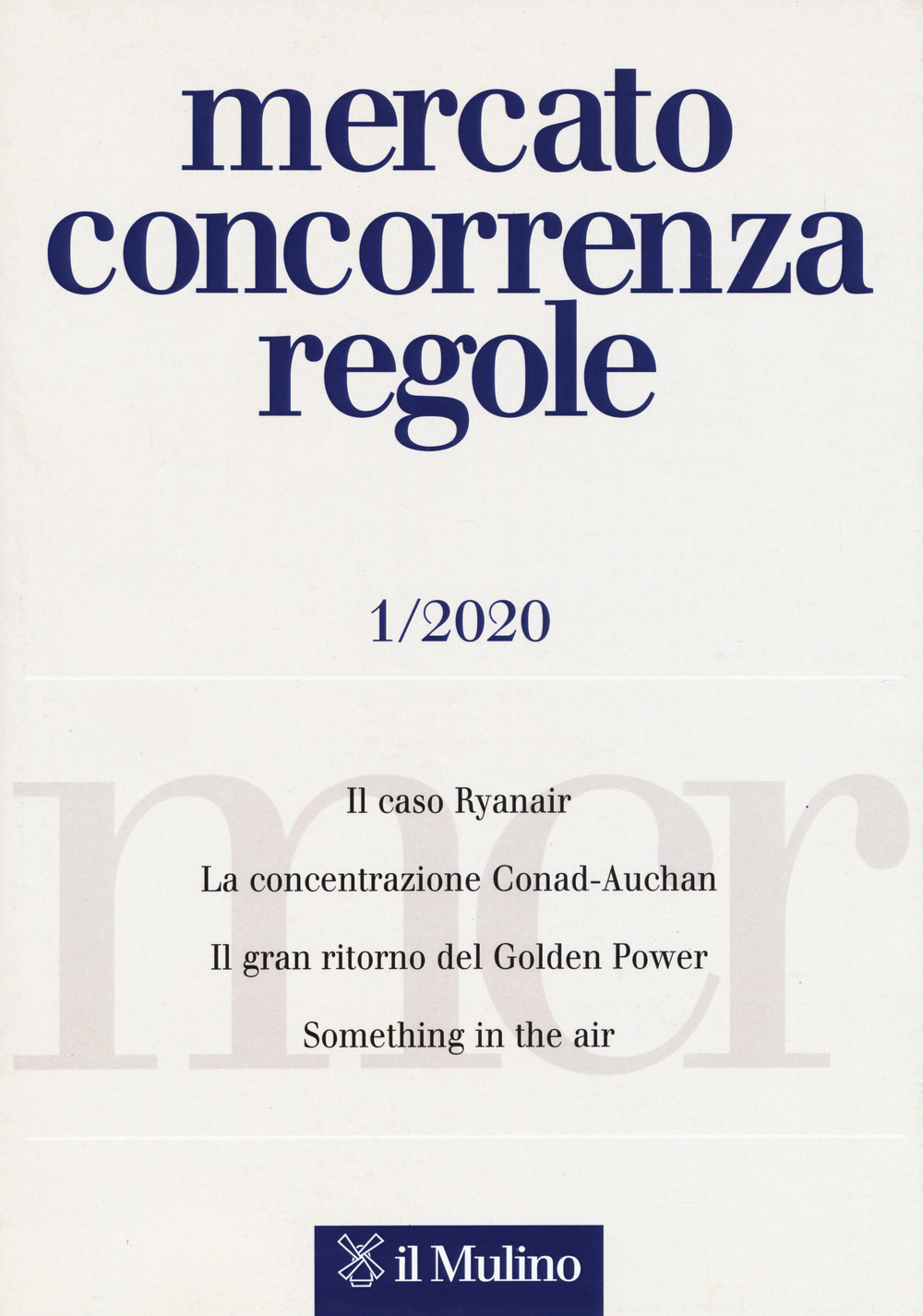 Libro Mercato concorrenza regole di - ean 9788815288929 - Il Mulino