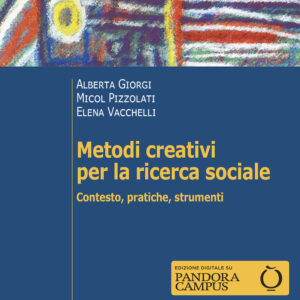 Libro Metodi creativi per la ricerca sociale. Contesto