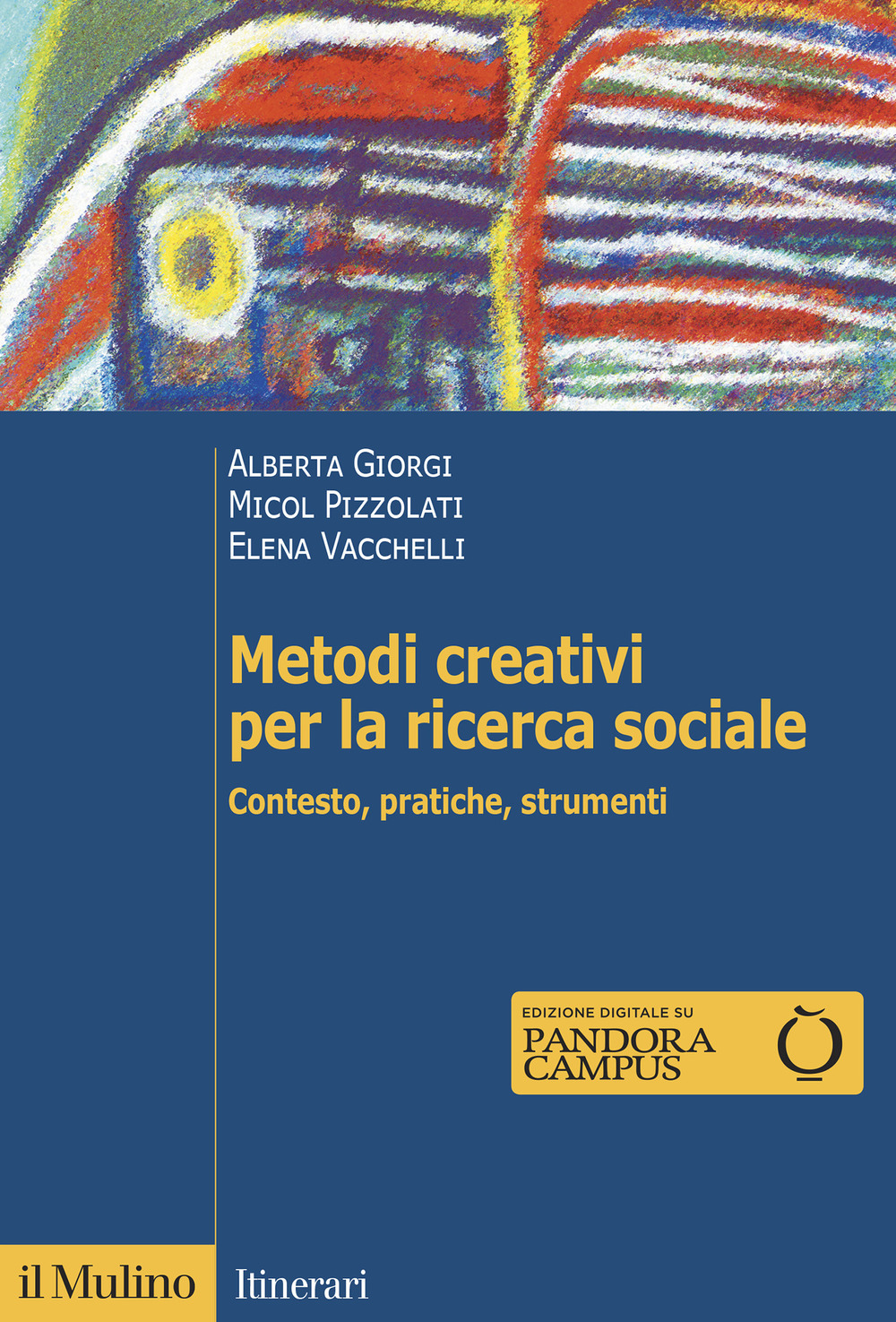 Libro Metodi creativi per la ricerca sociale. Contesto