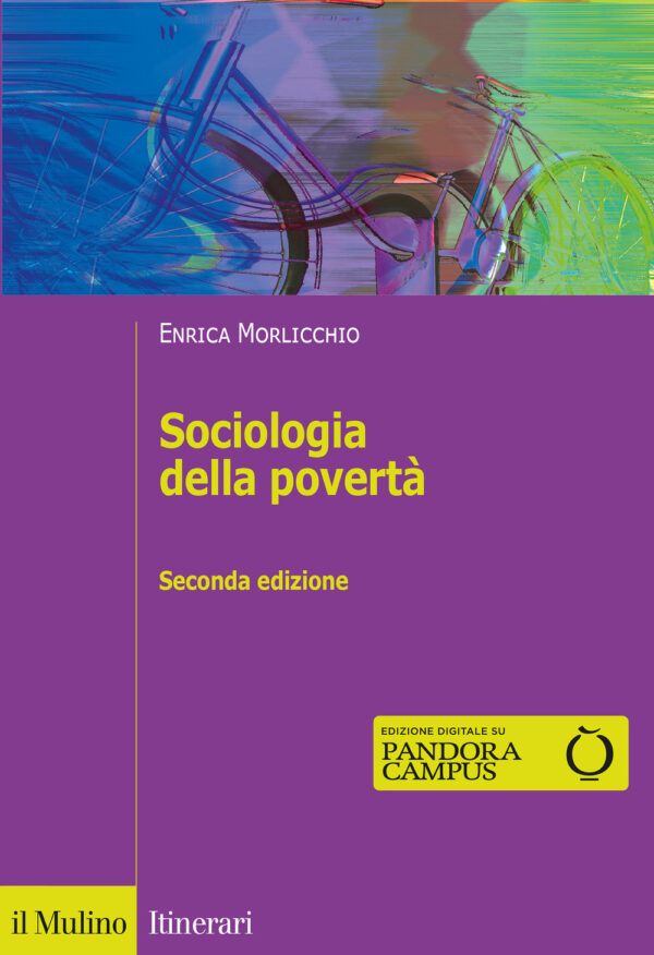 Libro Sociologia della povertà di Enrica Morlicchio - ean 9788815290250 - Il Mulino
