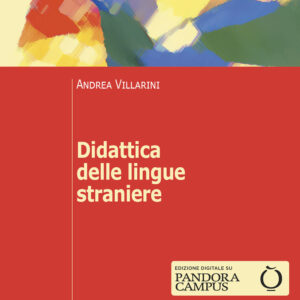 Libro Didattica delle lingue straniere di Andrea Villarini - ean 9788815290281 - Il Mulino