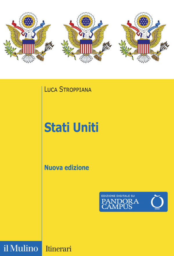 Libro Stati Uniti di Luca Stroppiana - ean 9788815290304 - Il Mulino