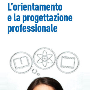 Libro orientamento e la progettazione professionale. Modelli