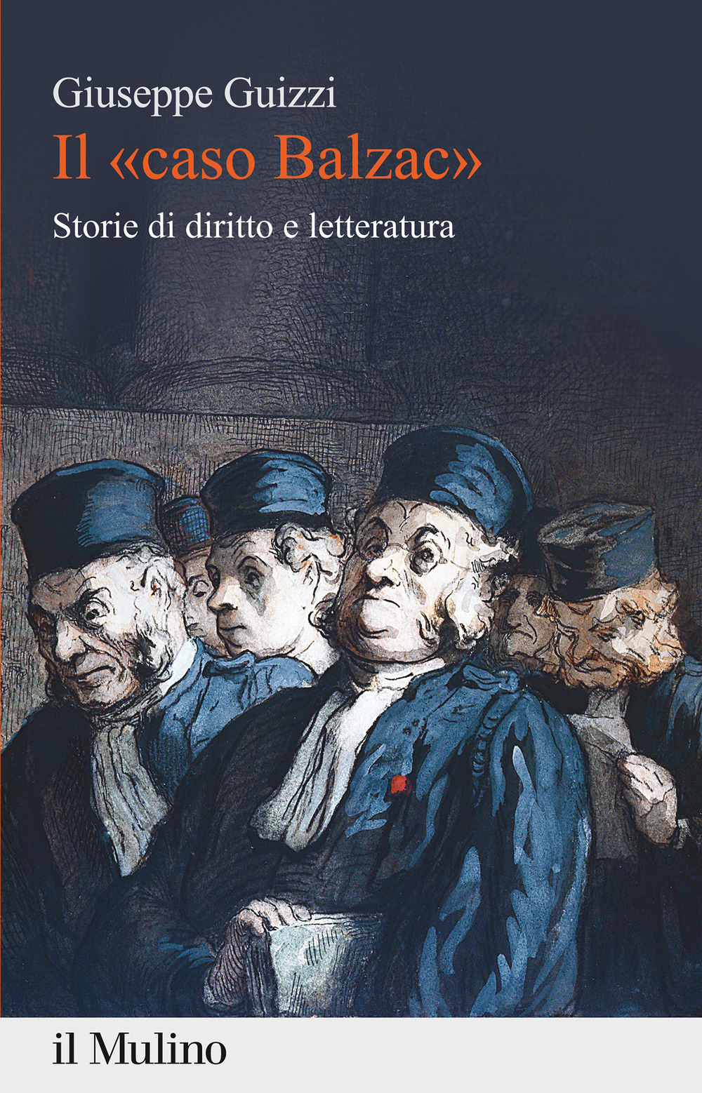 Libro «caso Balzac». Storie di diritto e letteratura di Giuseppe Guizzi - ean 9788815290915 - Il Mulino