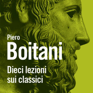 Libro Dieci lezioni sui classici di Piero Boitani - ean 9788815291233 - Il Mulino