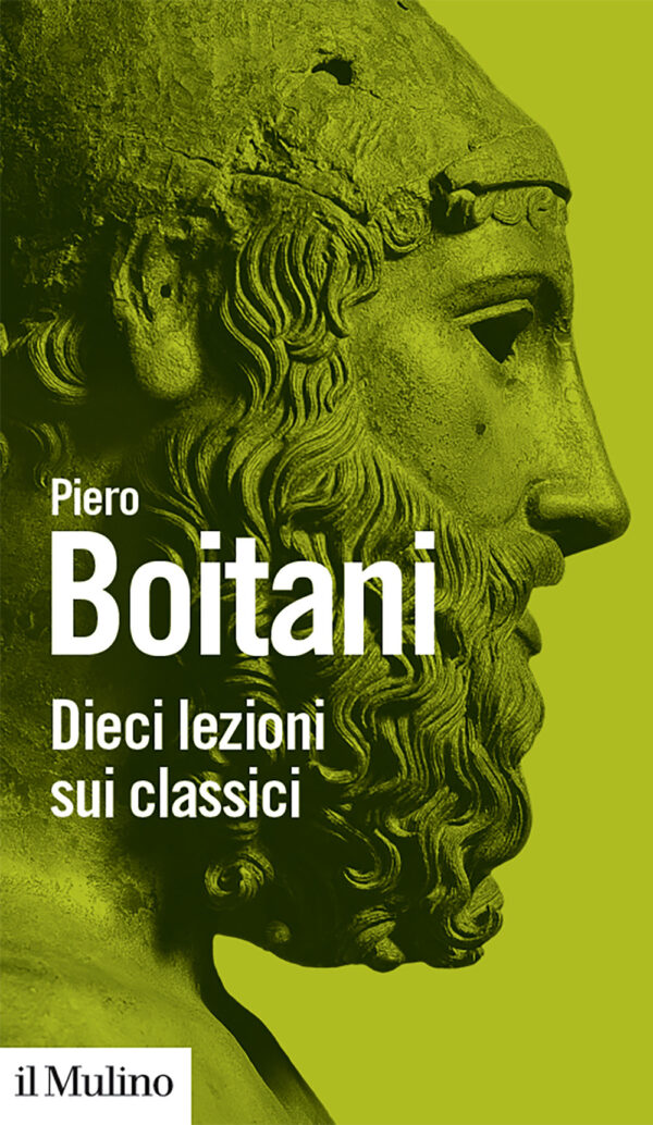 Libro Dieci lezioni sui classici di Piero Boitani - ean 9788815291233 - Il Mulino