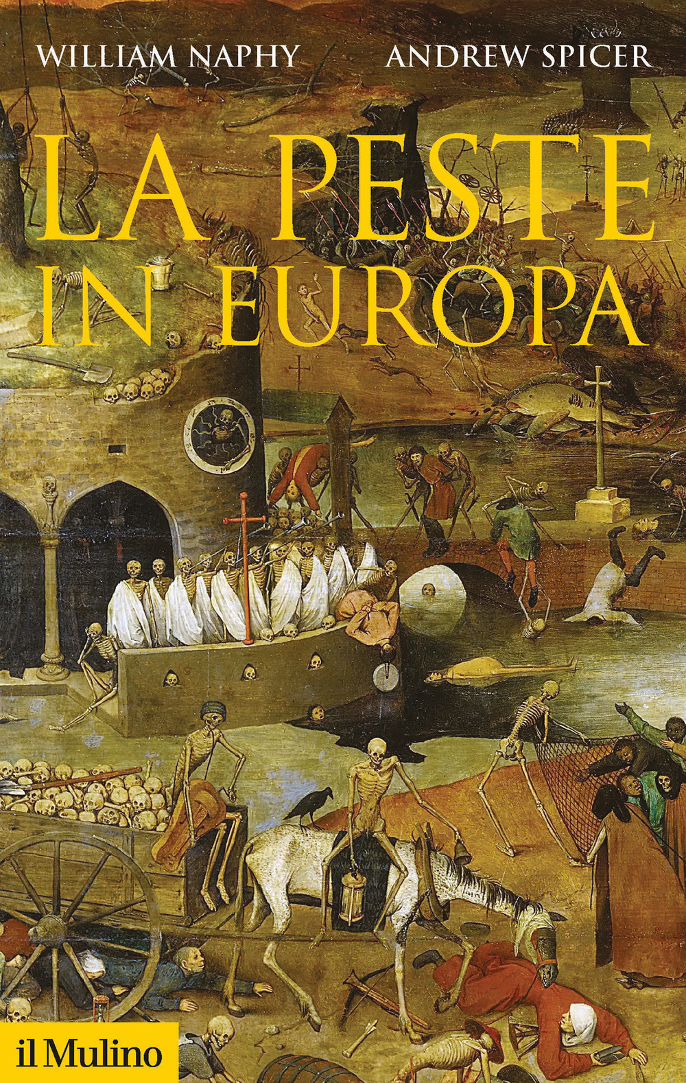 Libro peste in Europa di William G. Naphy; Andrew Spicer - ean 9788815291257 - Il Mulino