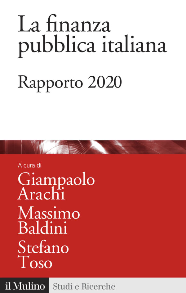 Libro finanza pubblica italiana. Rapporto 2020 di  - ean 9788815291356 - Il Mulino
