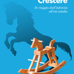 Libro Crescere. In viaggio dall'infanzia all'età adulta di Anna Silvia Bombi - ean 9788815291868 - Il Mulino