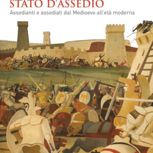 Libro Stato d'assedio. Assedianti e assediati dal Medioevo all'età moderna di Duccio Balestracci - ean 9788815292100 - Il Mulino
