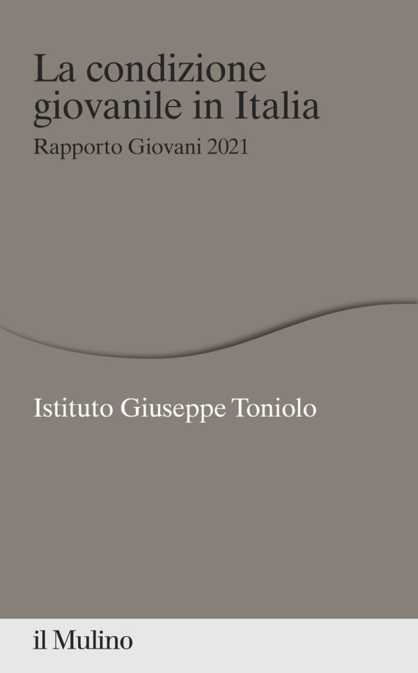 Libro condizione giovanile in Italia. Rapporto Giovani 2021 di  - ean 9788815292261 - Il Mulino