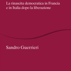 Libro Costituzioni allo specchio. La rinascita democratica in Francia e in Italia dopo la liberazione di Sandro Guerrieri - ean 9788815292278 - Il Mulino
