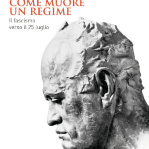 Libro Come muore un regime. Il fascismo verso il 25 luglio di Paolo Cacace - ean 9788815292650 - Il Mulino
