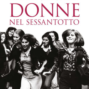Libro Donne nel Sessantotto di  - ean 9788815292964 - Il Mulino