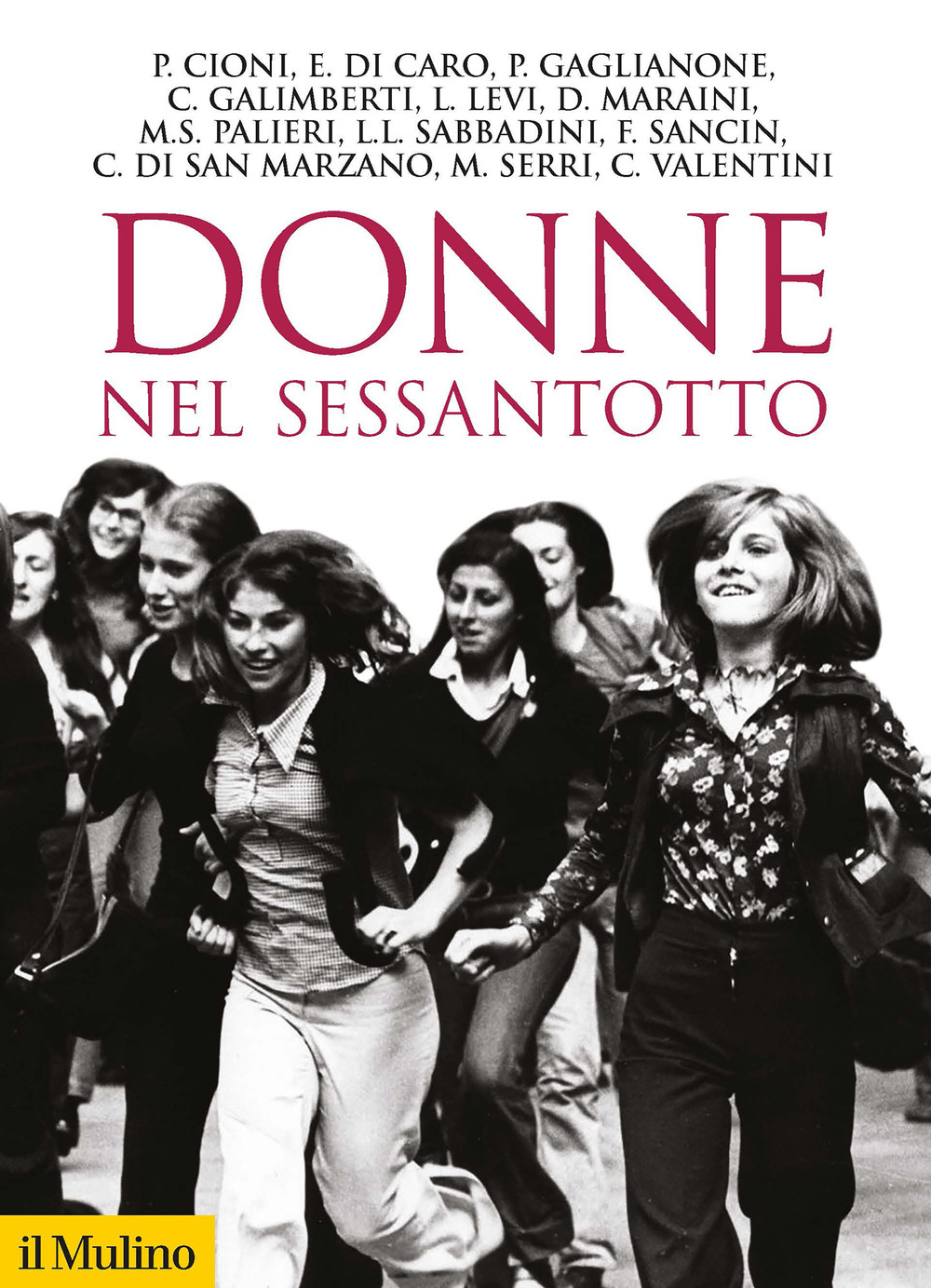 Libro Donne nel Sessantotto di - ean 9788815292964 - Il Mulino