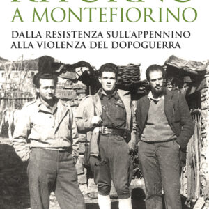 Libro Ritorno a Montefiorino. Dalla Resistenza sull'Appennino alla violenza del dopoguerra di Ermanno Gorrieri; Giulia Bondi - ean 9788815292988 - Il Mulino