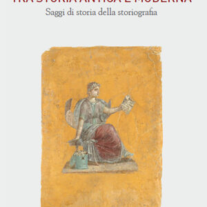 Libro Tra storia antica e moderna. Saggi di storia della storiografia di Ettore Lepore - ean 9788815293107 - Il Mulino