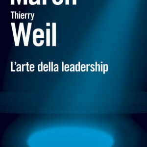 Libro arte della leadership di James G. March; Thierry Weil - ean 9788815293275 - Il Mulino