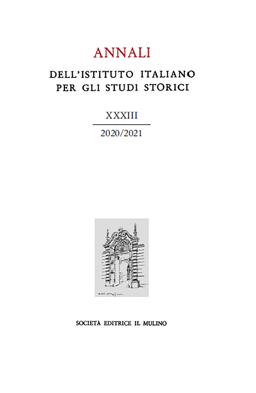 Libro Annali dell'Istituto italiano per gli studi storici di  - ean 9788815293428 - Il Mulino