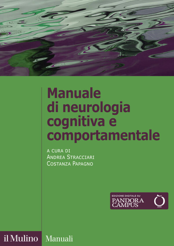 Libro Manuale di neurologia cognitiva e comportamentale di  - ean 9788815293565 - Il Mulino