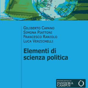 Libro Elementi di scienza politica di Giliberto Capano; Simona Piattoni; Francesco Raniolo; Luca Verzichelli - ean 9788815293596 - Il Mulino