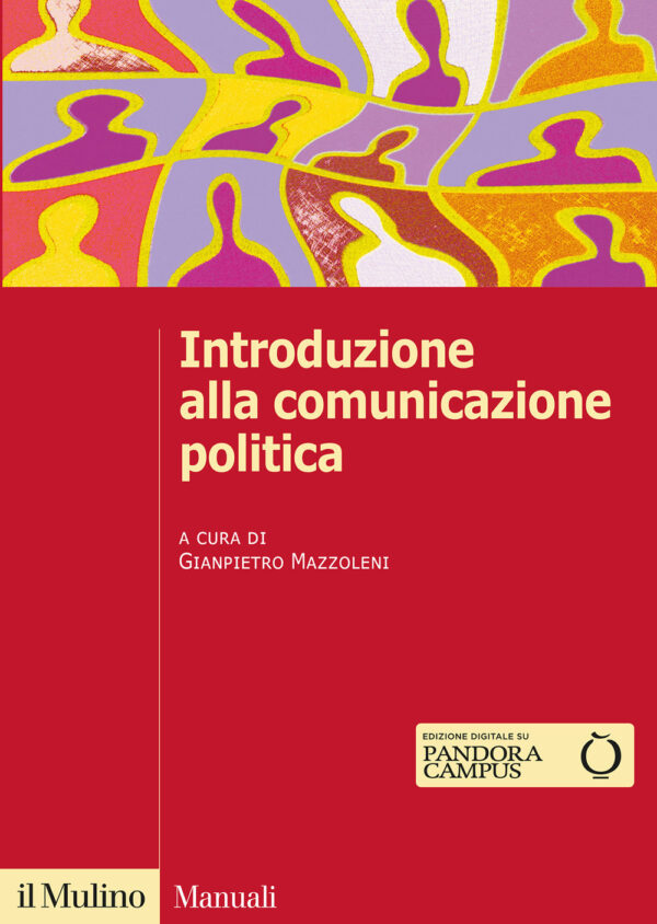 Libro Introduzione alla comunicazione politica di  - ean 9788815293619 - Il Mulino
