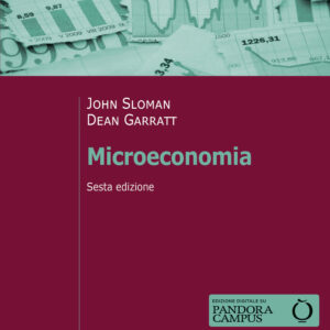 Libro Microeconomia di John Sloman; Dean Garratt - ean 9788815293640 - Il Mulino