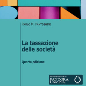 Libro tassazione delle società di Paolo M. Panteghini - ean 9788815293763 - Il Mulino