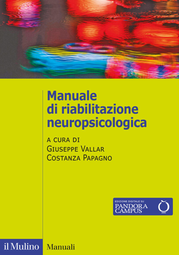 Libro Manuale di riabilitazione neuropsicologica di  - ean 9788815293831 - Il Mulino