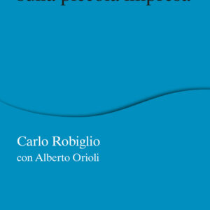 Libro Dialogo sulla piccola impresa di Carlo Robiglio; Alberto Orioli - ean 9788815294586 - Il Mulino