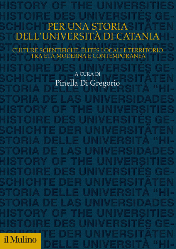 Libro Per una storia dell'Università di Catania. Culture scientifiche