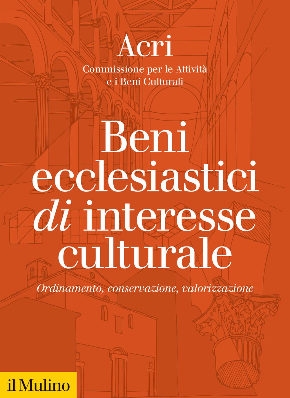 Libro Beni ecclesiastici di interesse culturale. Ordinamento