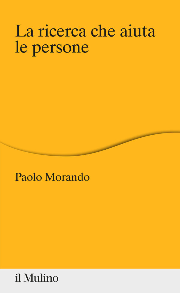 Libro ricerca che aiuta le persone di Paolo Morando - ean 9788815294845 - Il Mulino
