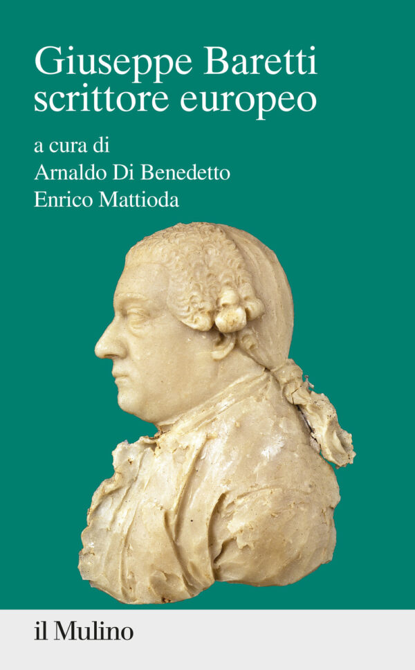 Libro Giuseppe Baretti scrittore europeo di  - ean 9788815294876 - Il Mulino