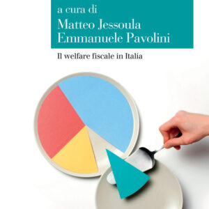 Libro mano invisibile dello stato sociale. Il welfare fiscale in Italia di  - ean 9788815295170 - Il Mulino