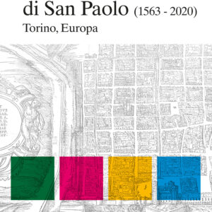Libro compagnia di san Paolo (1563-2020). Torino