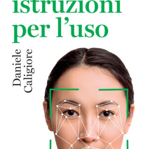 Libro IA istruzioni per l'uso di Daniele Caligiore - ean 9788815295422 - Il Mulino