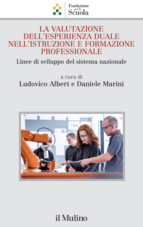Libro valutazione dell'esperienza duale nell'istruzione e formazione professionale di  - ean 9788815295590 - Il Mulino