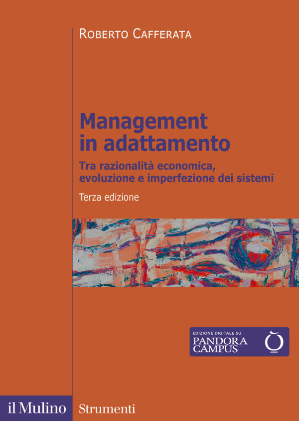 Libro Management in adattamento. Tra razionalità economica