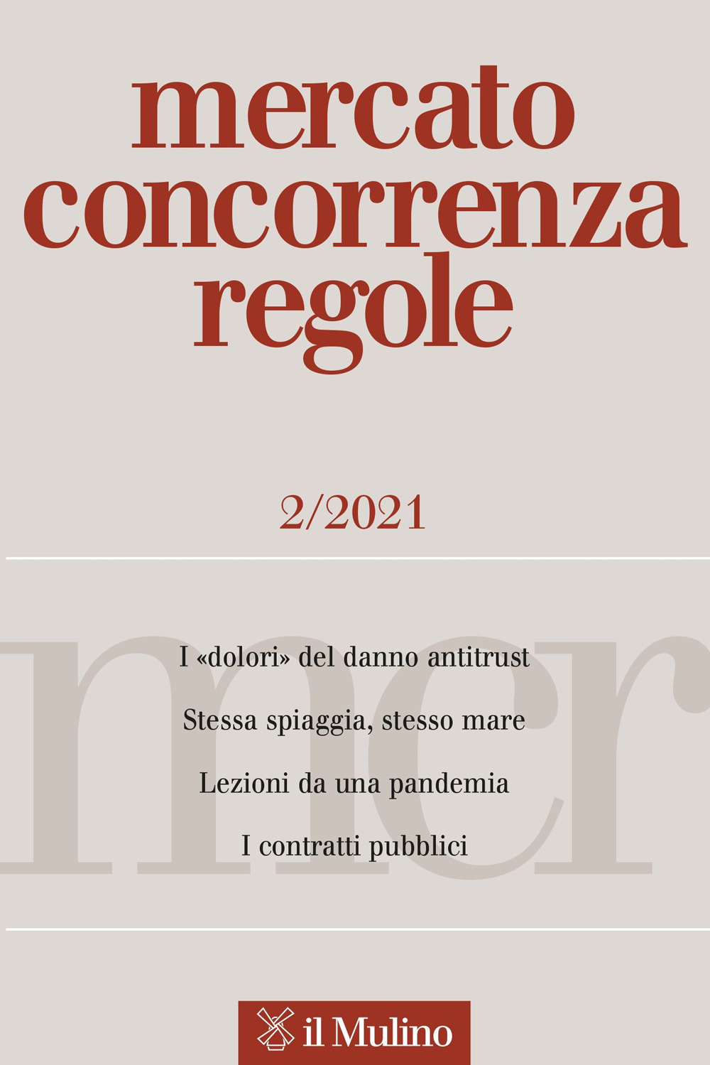 Libro Mercato concorrenza regole di - ean 9788815296931 - Il Mulino