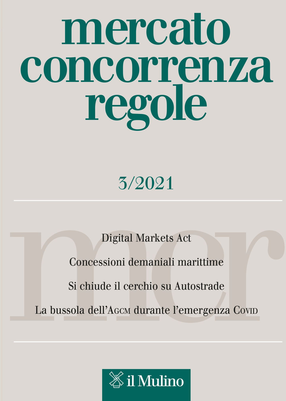 Libro Mercato concorrenza regole di - ean 9788815296948 - Il Mulino
