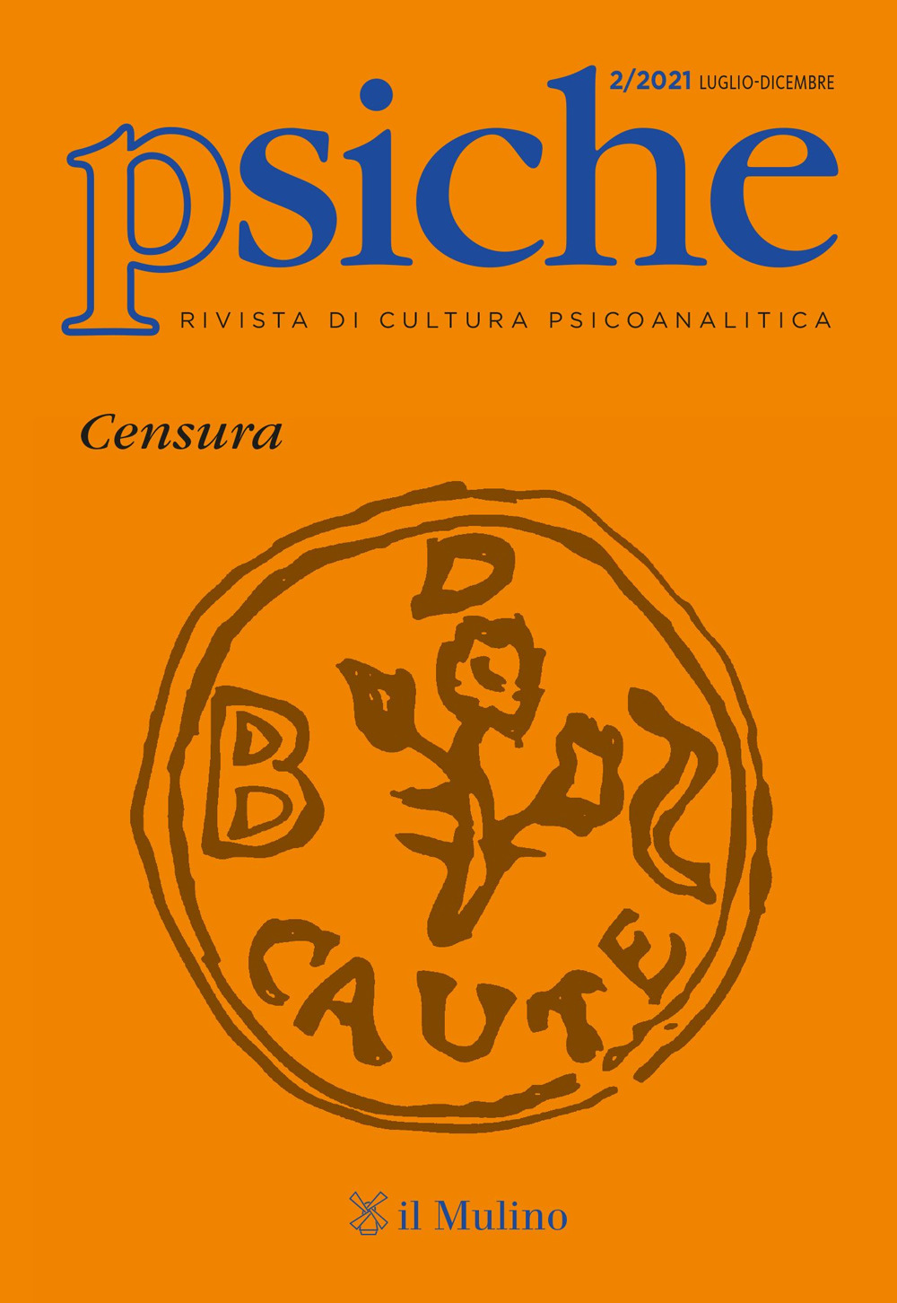 Libro Psiche. Rivista di cultura psicoanalitica di - ean 9788815297273 - Il Mulino